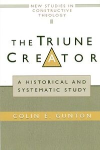 The Triune Creator: A Historical and Systematic Study 封面