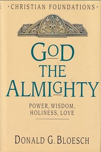 God the Almighty: Power, Wisdom, Holiness, Love 封面