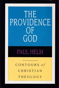 The Providence of God (Contours of Christian Theology) 封面
