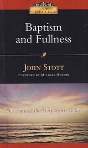 Baptism And Fullness: The Work of the Holy Spirit Today 封面