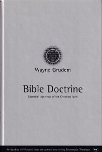 Bible Doctrine: Essential Teachings of the Christian Faith 封面