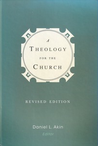 A Theology for the Church (Revised Edition) 封面