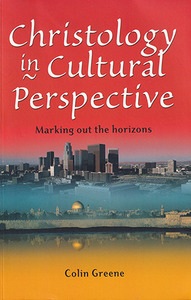 Christology in Cultural Perspective: Marking Out the Horizons 封面