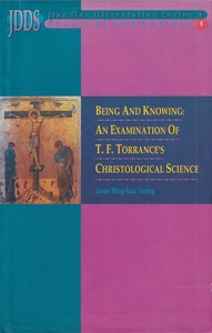JDDS 3: Being and Knowing: An Examination of T. F. Torrance 封面