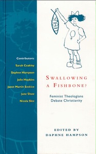 Swallowing a Fishbone? : Feminist Theologians Debate Christianity 封面