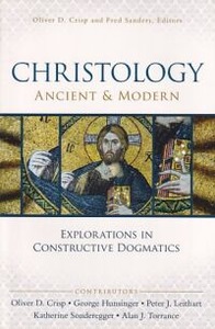 Christology, Ancient and Modern: Explorations in Constructive Dogmatics 封面