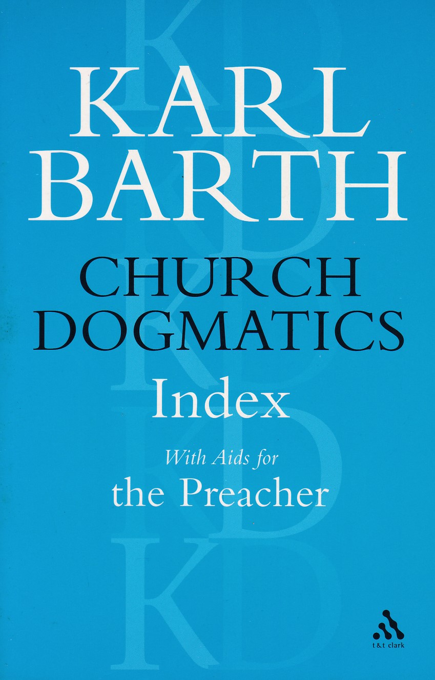 Church Dogmatics Index: With Aids for the Preacher 封面