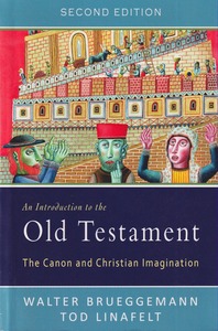 An Introduction to the Old Testament: The Canon and Christian Imagination (2nd Edition) 封面
