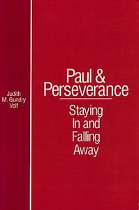 Paul and Perserverance: Staying In and Falling Away 封面