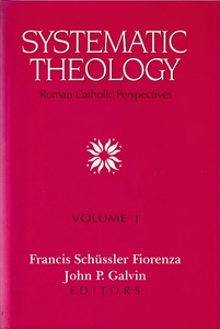 Systematic Theology: Roman Catholic Perspectives, Vol. 1 封面