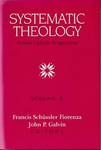 Systematic Theology: Roman Catholic Perspectives, Vol. 2 封面