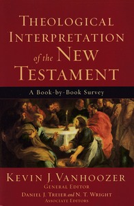 Theological Interpretation of the New Testament: A Book-by-Book Survey 封面