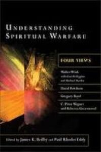 Understanding Spiritual Warfare: Four Views 封面