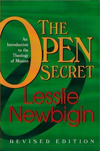 The Open Secret: An Introduction to the Theology of Mission, revised ed 封面