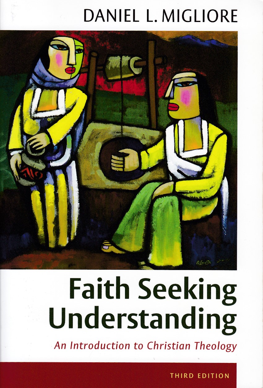 Faith Seeking Understanding: An Introduction to Christian Theology (3rd Edition) 封面