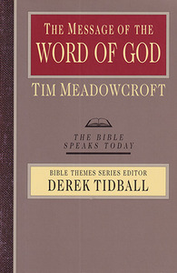 The Message of the Word of God (The Bible Speaks Today, BST) 封面
