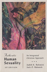 Authentic Human Sexuality: An Integrated Christian Approach (3rd Edition) 封面