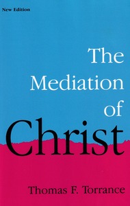 The Mediation of Christ (New Edition) 封面